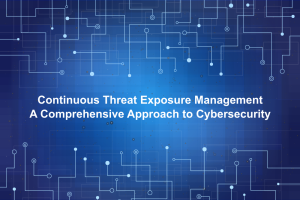 Email 1 - Continuous Threat Exposure Management A Comprehensive Approach